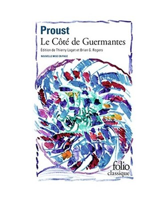 A la recherche du temps perdu 3. Le Cote de Guermantes, Proust, Marcel