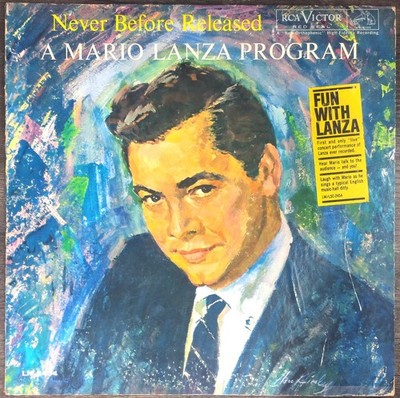 Never Before Released - A Mario Lanza Program - Vinyl