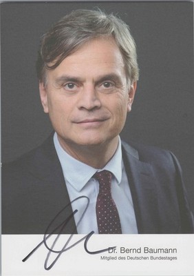 Original Autogramm Bernd Baumann AfD MdB  /// Autograph signiert signed signee B