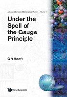 Hooft G 'T | Under The Spell Of The Gauge... (V19) | Taschenbuch | Englisch