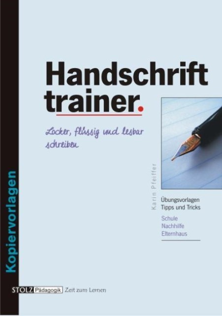 Der Handschrift-Trainer Pfeiffer Karin