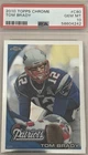 2010 TOPPS CHROME PSA 10 C80 TOM BRADY PSA 10