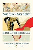 The Sun Also Rises, Ernest Hemingway