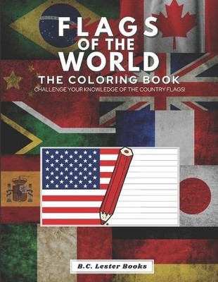 B C Lester Books Flags of the World (Taschenbuch)