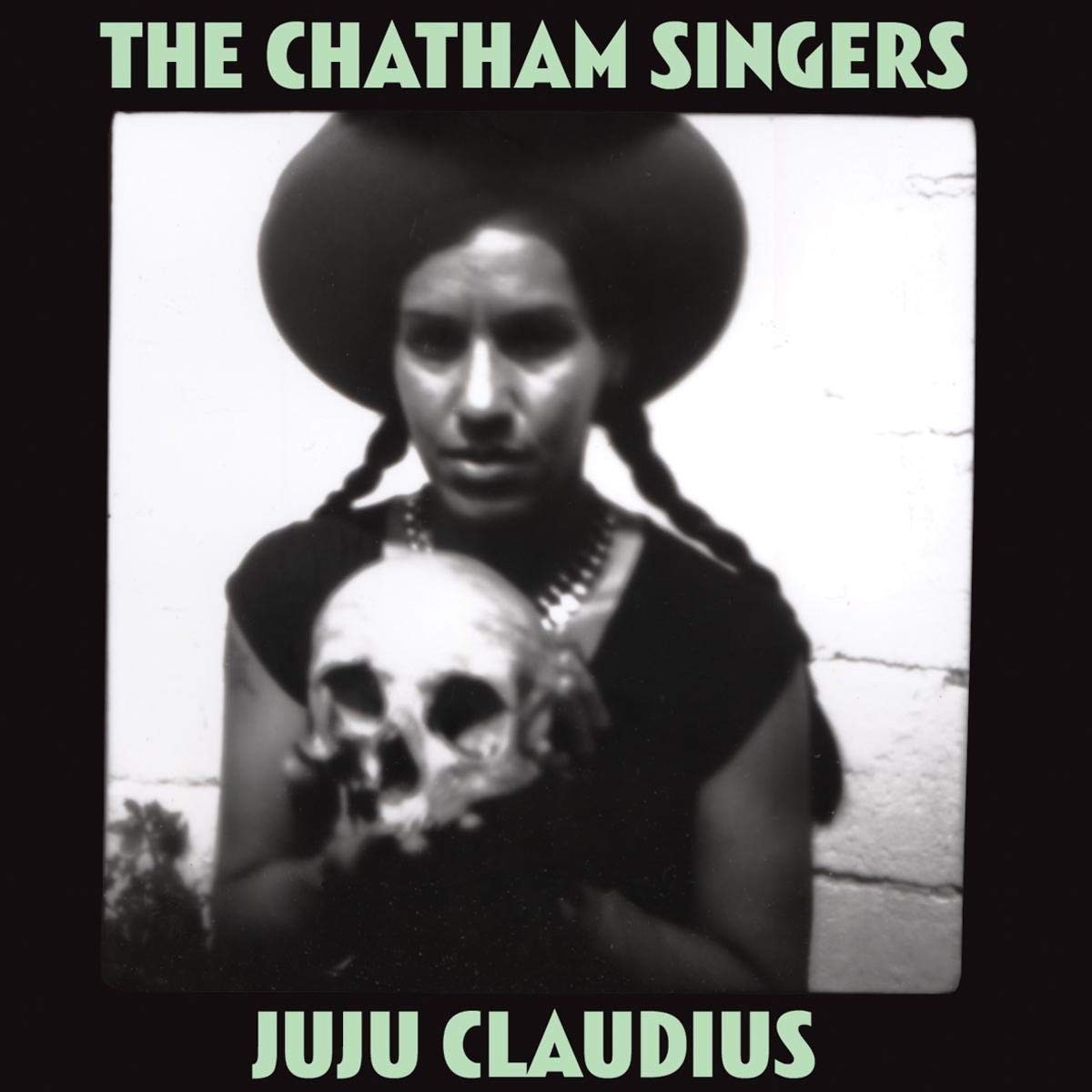 The Chatham Singers Ju Ju Claudius (Vinyl LP)