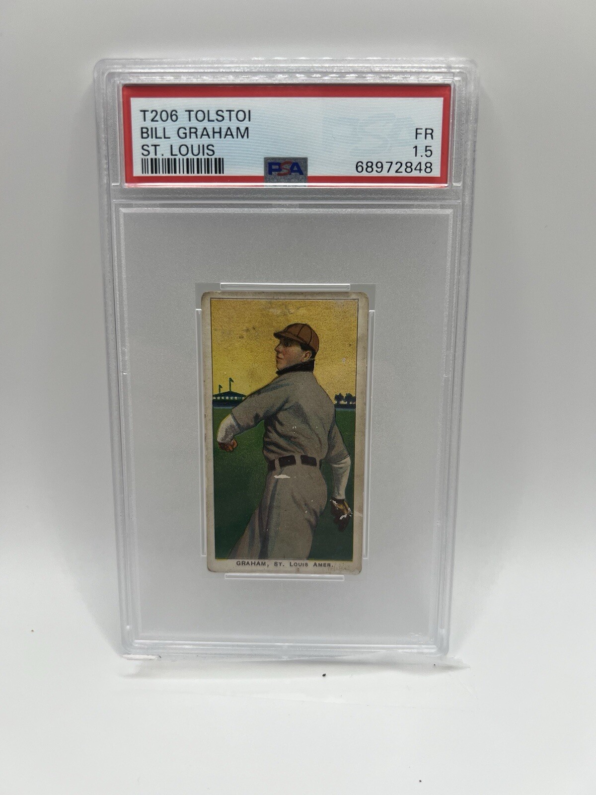 1909-11 T206 - Tolstoi - BILL GRAHAM (St Louis) - PSA 1.5