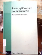 Le semplificazioni amministrative di Natalini - libro Mulino U18
