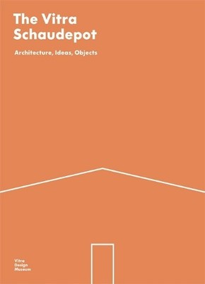 Mateo Kries Viviane Stappmanns The Vitra Schaudepot (Paperback) (UK IMPORT)