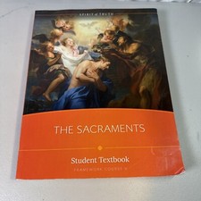 Spirit of Truth The Sacraments -Student Workb...