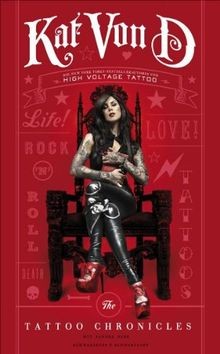 Kat Von D: The Tattoo Chronicles | Deutsche Ausgabe ... | Buch | Zustand wie neu