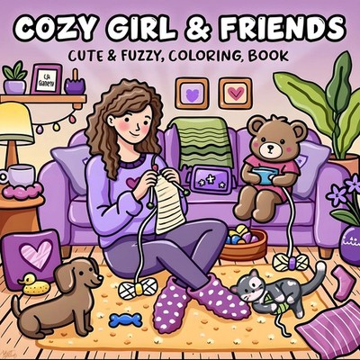 Cozy Girl & Friends Coloring Book for Adults   Bold Easy Patterns