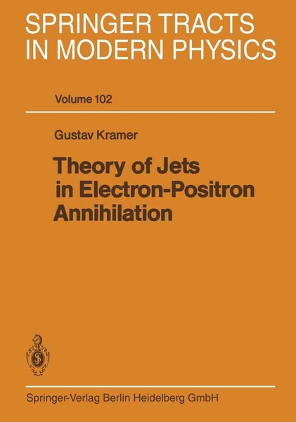 Theory Of Jets In Electron-Positron Annihilation G. Kramer-image