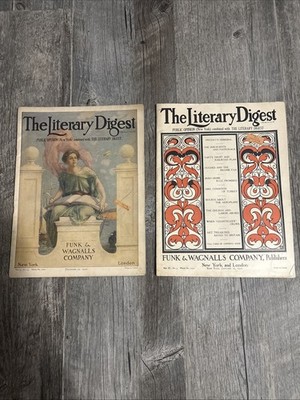 Two Original Literary Digest Magazines From 1910. Complete and Intact.