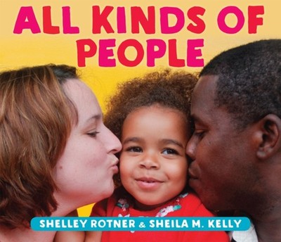 All Kinds of People by Shelley Rotner 9780823439720
