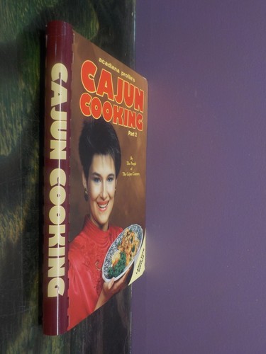 Cajun Cooking - Book 2 - By The People Of The Cajun Country Louisiana Creole - Picture 3 of 7