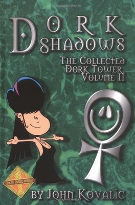 Dork Tower II Dork Shadows