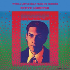 Steve Cropper - With a Little Help from My Friends (LP) New Sealed Vinyl