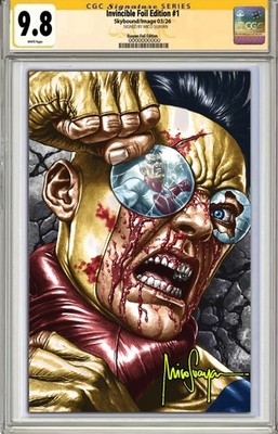 INVINCIBLE FOIL EDITION #1 MICO SUAYAN C2E2 EXCLUSIVE FOIL  CGC SS 9.8 PREORDER