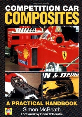 Competition Car Composites: A Practical Guide
