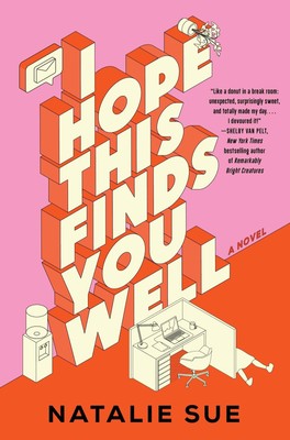 I Hope This Finds You Well A Novel Natalie Sue Buch Englisch 2024