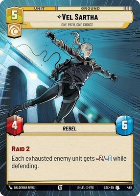 2X-Vel Sartha - One Path, One Choice - Hyperspace-SWU06-Secrets of Power-Star Wa