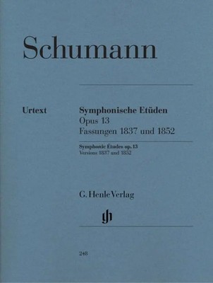 Schumann, Robert - Symphonische Etüden op. 13, Fassungen 1837 und 1852 | Buch