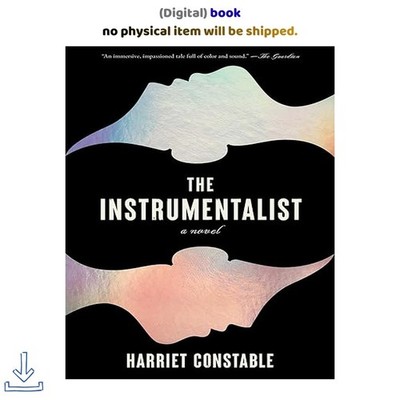 The Instrumentalist, Harriet Constable 2024