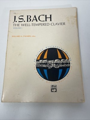 J S Bach The Well-Tempered Clavier Volume 1 - Willard A. Palmer Editor - 1981