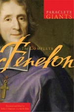 Francois Fenelon The Complete Fenelon (Paperback) Paraclete Giants (UK IMPORT)