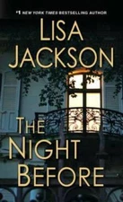 The Night Before - Mass Market Paperback By Jackson, Lisa - GOOD