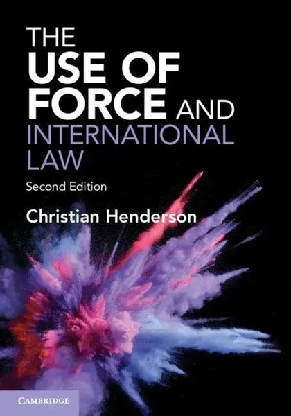Christian Henderson | The Use Of Force And International Law | Taschenbuch-image