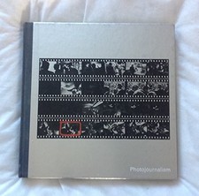 Photojournalism: Life Library of Photography