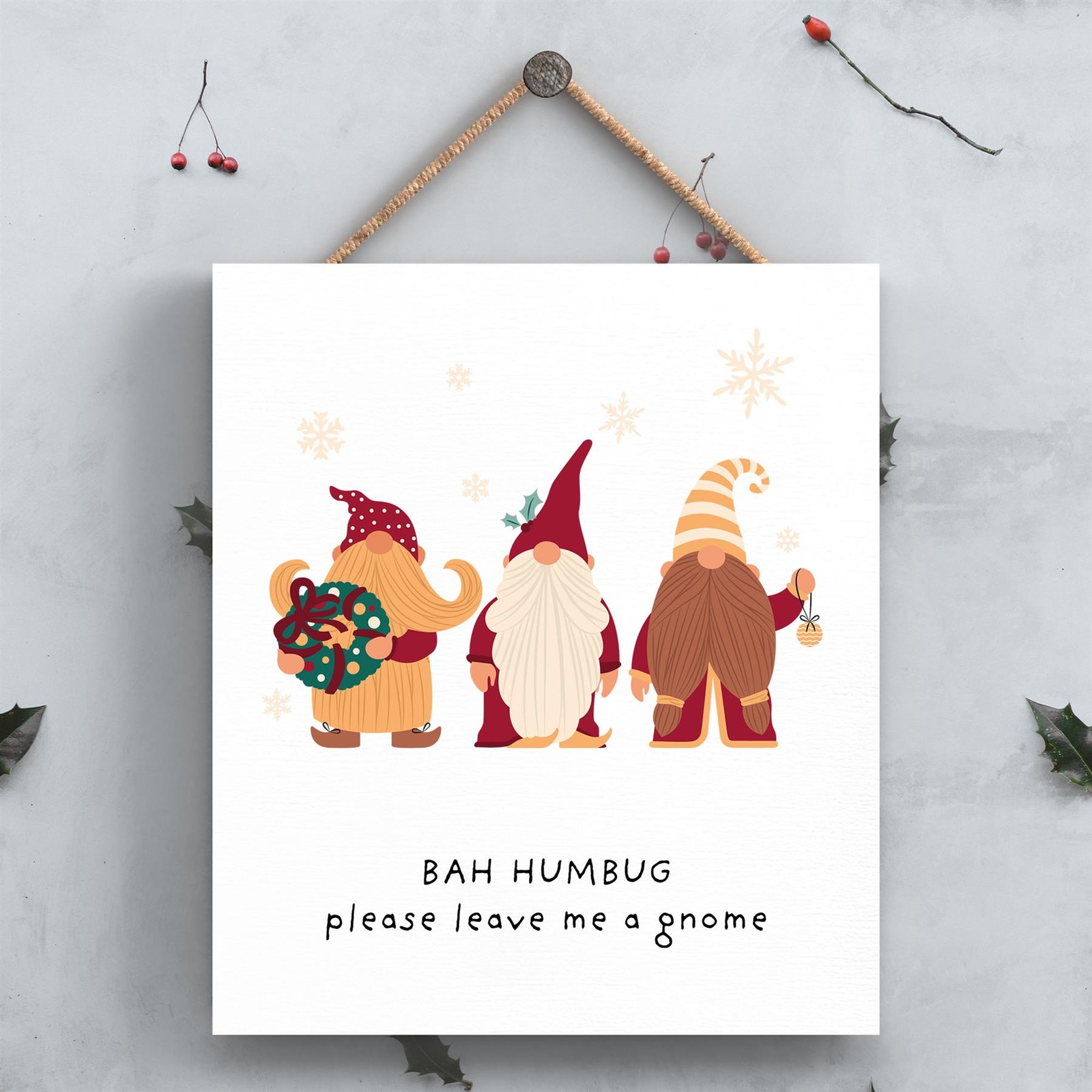 Bah Humbug Leave Me A Gnome Gonk Festive Wooden Plaque Christmas Decor