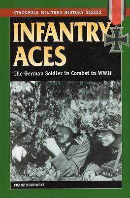 Infanterie-Asse: Der deutsche Soldat im Kampf im Zweiten Weltkrieg von Kurowski, Franz - Bild 1 von 1