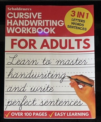 Cursive Handwriting Workbook for Adults: - Paperback, by Scholdeners - Very Good
