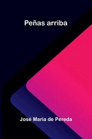 José MaríA De Pereda | PeñAs Arriba | Taschenbuch | Spanisch (2026)