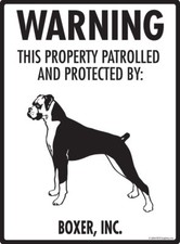 Warning Boxer - Natural Ears Property Protected - Aluminum Dog Sign - 9" x 12"