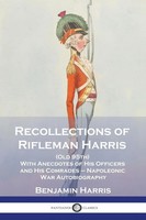 Recollections Of Rifleman Harris Benjamin Harris Taschenbuch Englisch