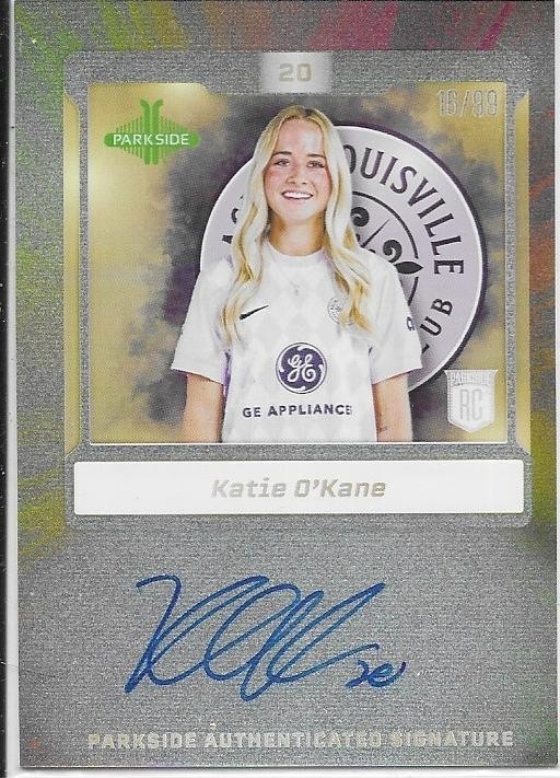 Katie O'Kane 2025 Parkside NWSL Volume 2 Signatures Silver Auto Racing FC 16/99