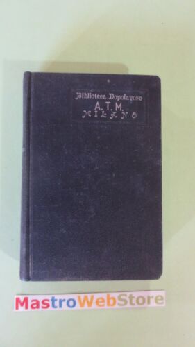 MARCO RAMPERTI - L'APPUNTAMENTO - ED.1939 SONZOGNO Libro [L62] - Foto 1 di 2