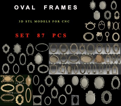 87 PCS STL 3D Models OVAL FRAMES for CNC Router 3D Printer Engraver Aspire Cut3D