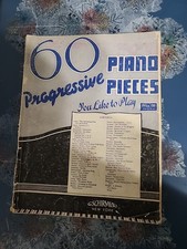 60 Progressive Piano Pieces You Like to Play
