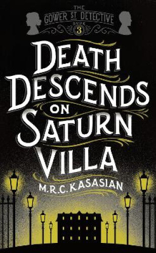 Thumbnail - Death Descends On Saturn Villa (gower Street Detective Series The)