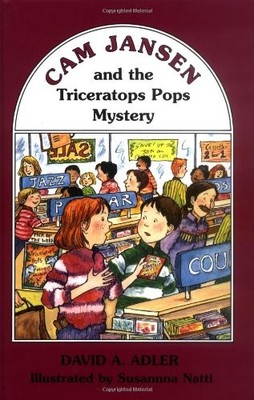 Cam Jansen And the Triceratops Pops..., Adler, David A.