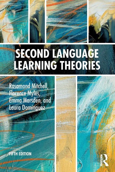 Second Language Learning Theories | Rosamond Mitchell (U. A.) | Taschenbuch-image