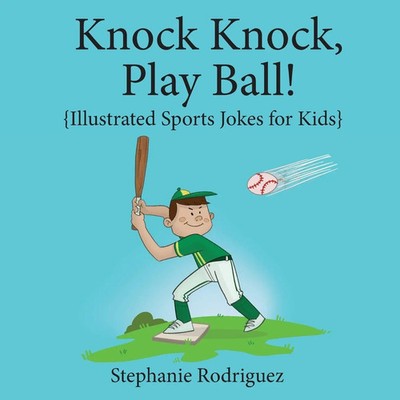 Stephanie Rodriguez | Knock, Knock, Play Ball! | Taschenbuch | Englisch (2021)