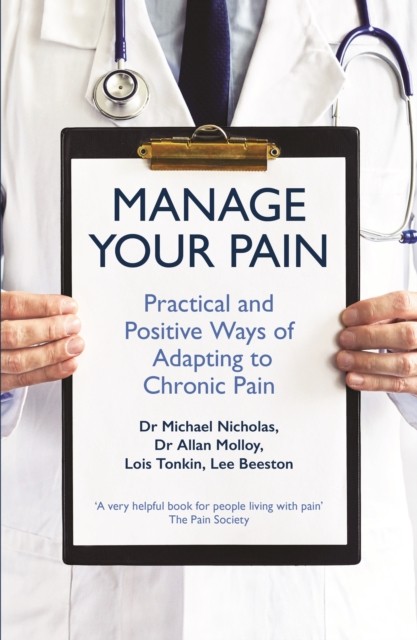 Manage Your Pain by Michael Nicholas - - Image 5