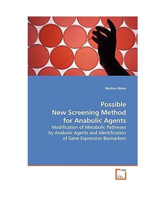 Possible New Screening Method for Anabolic Agents: Modification of Metabolic Pat