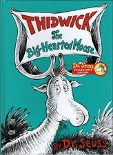 Thidwick the Big Hearted Moose (Special Kohls Cares edition)