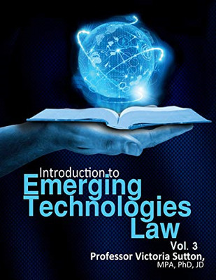 Emerging Technologies Law: Vol. 3 - Taschenbuch / Softback NEU Sutton, Victori 01/